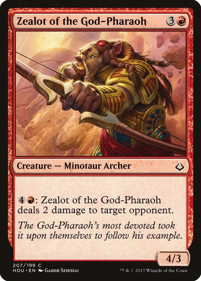 Zealot of the God Pharaoh (207) [HOU]