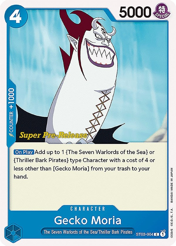 Gecko Moria (ST03-004) [ST-03 PRE]