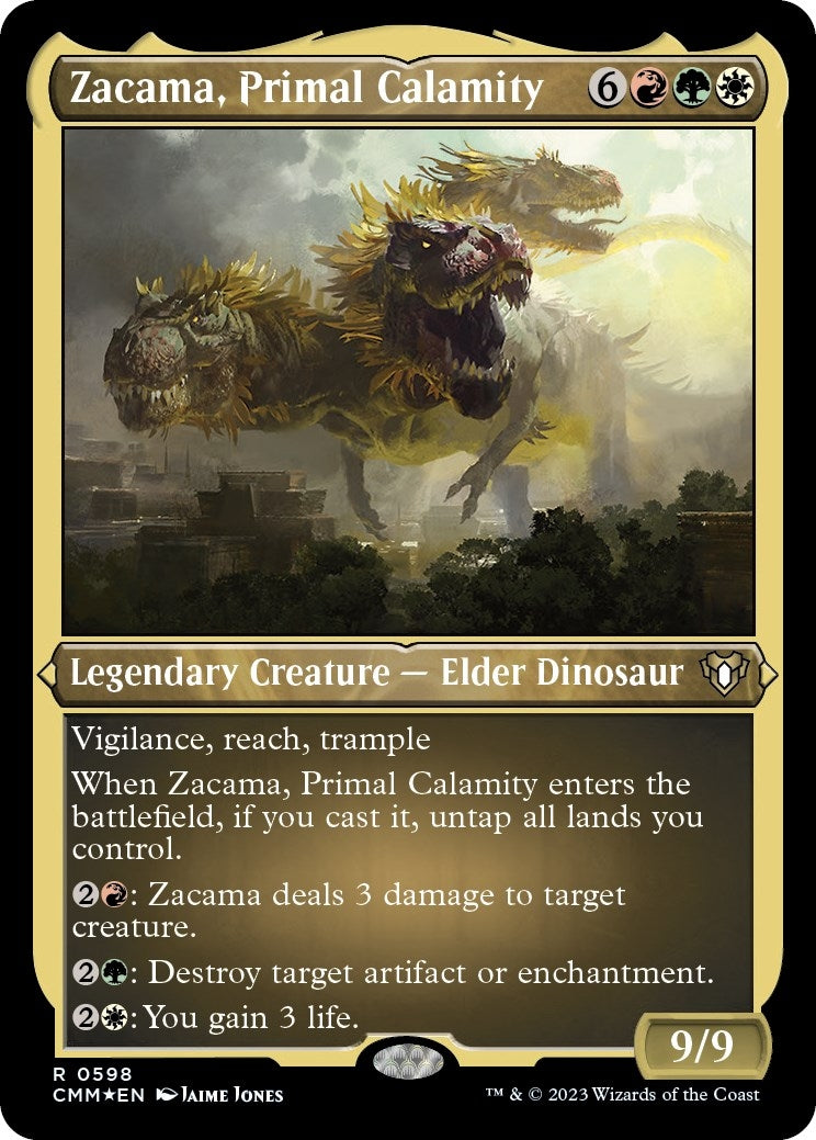 Zacama Primal Calamity Foil Etched (598) [CMM]