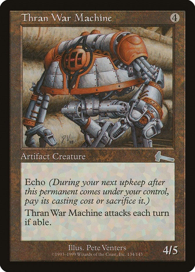 Thran War Machine (134) [ULG]