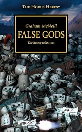 The Horus Heresy: False Gods