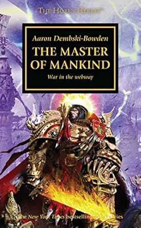 The Horus Heresy: The Master of Mankind